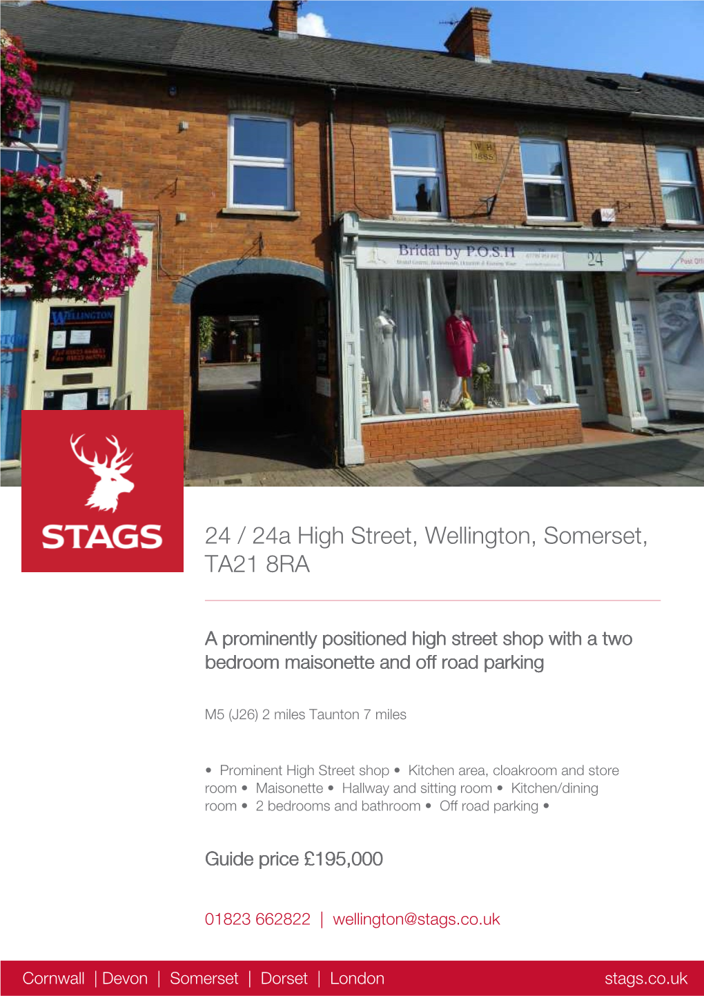 24 / 24A High Street, Wellington, Somerset, TA21 8RA