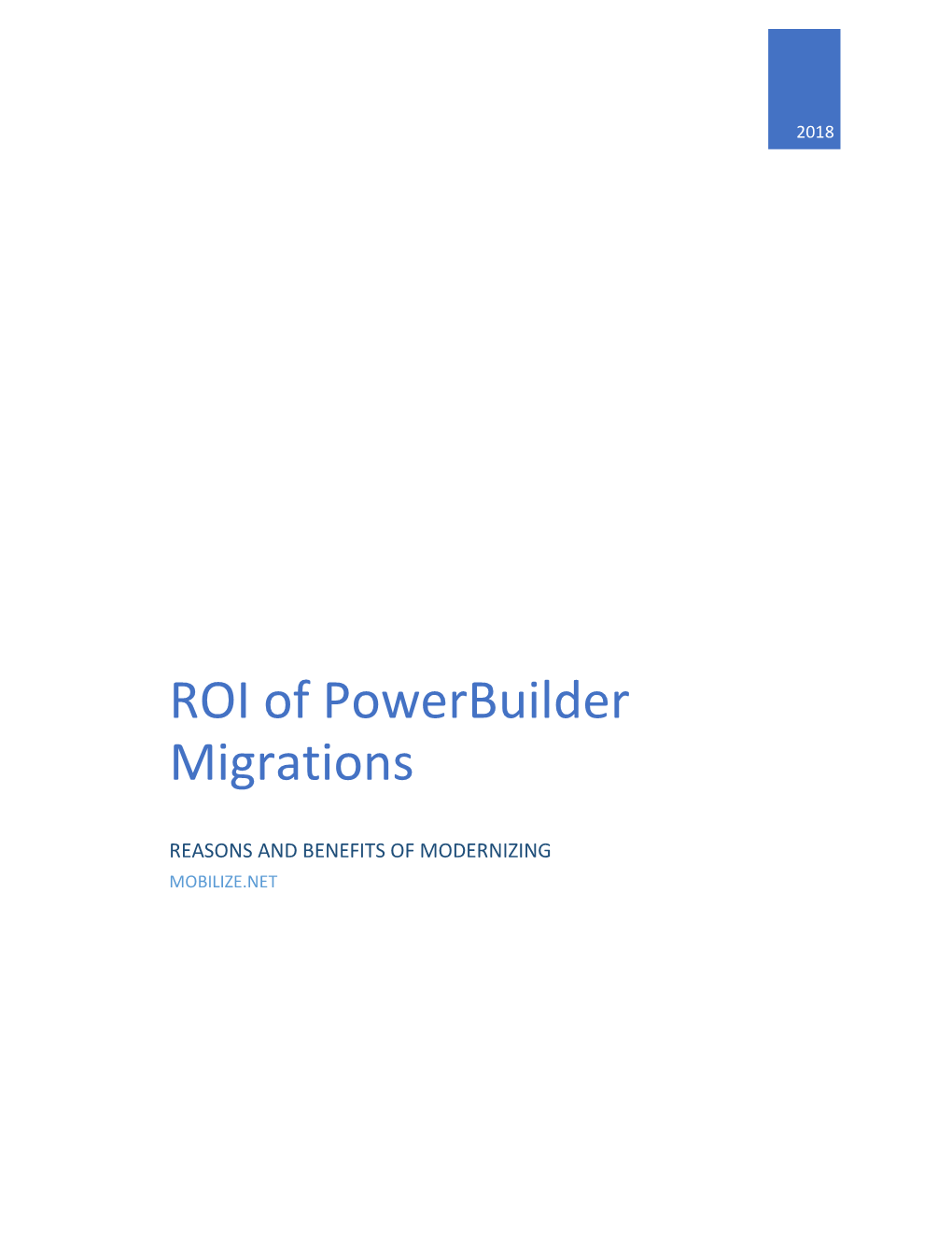 ROI of Powerbuilder Migrations