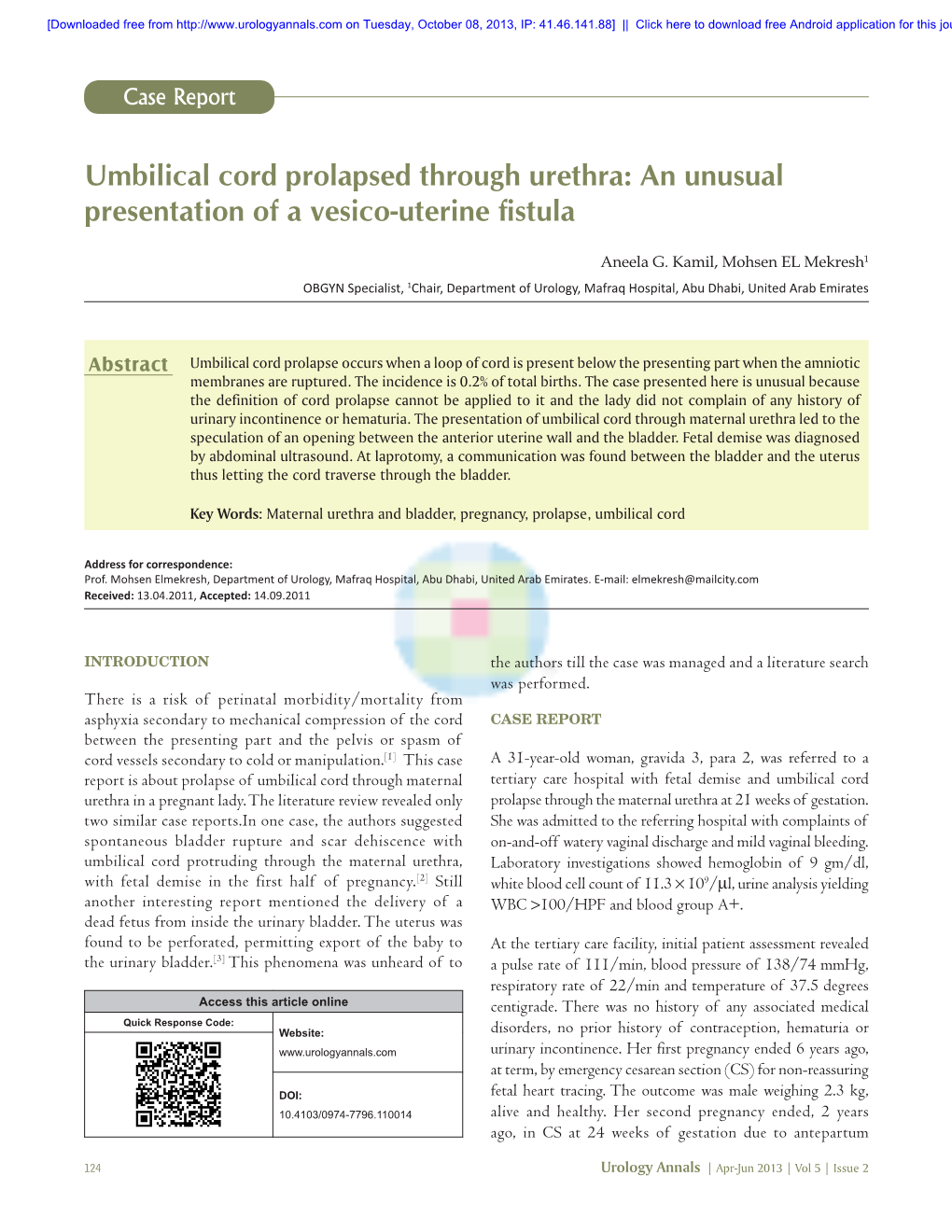 Umbilical Cord Prolapsed Through Urethra: an Unusual Presentation of a Vesico‑Uterine Fistula