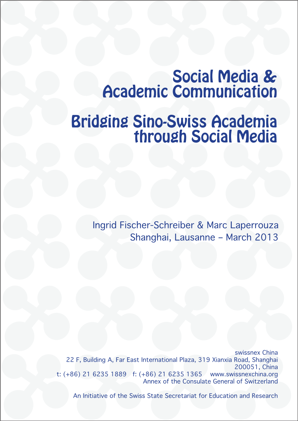 Social Media & Academic Communication Bridging Sino