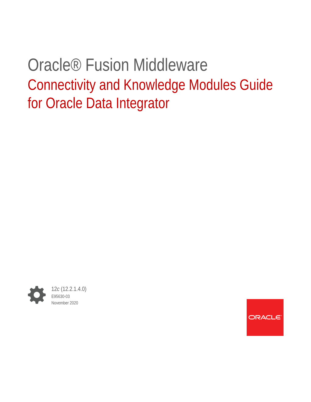 Connectivity and Knowledge Modules Guide for Oracle Data Integrator