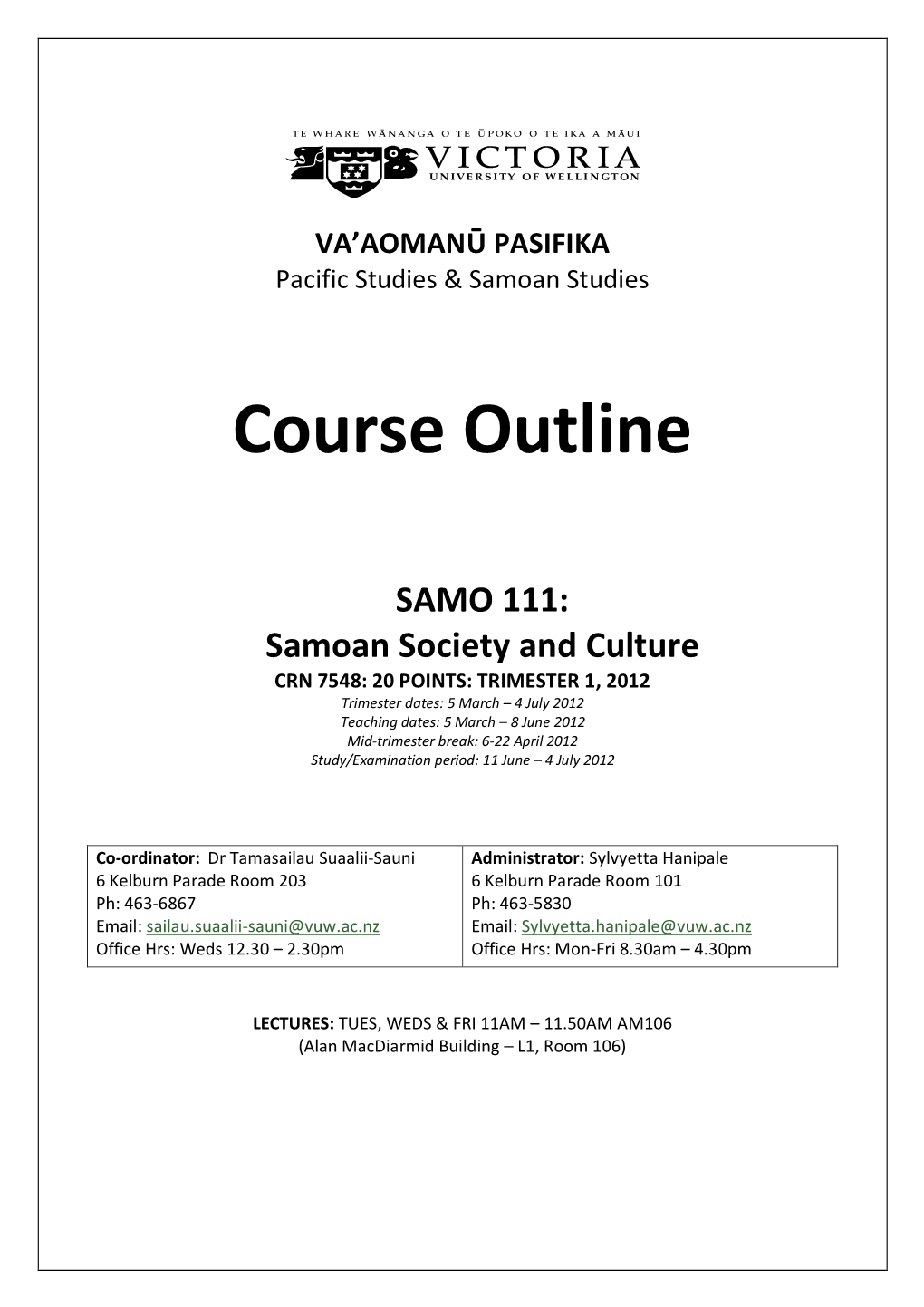 Course Outline for SAMO111 Trimester 1 2010