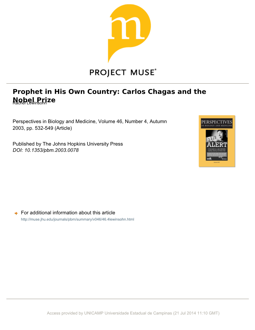 Prophet in His Own Country: Carlos Chagas and the Nobel Prize