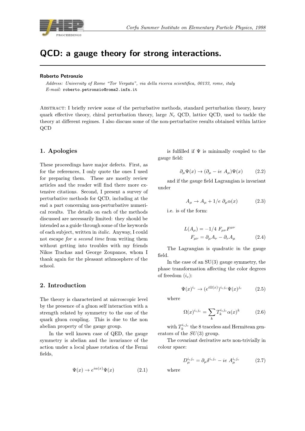 QCD: a Gauge Theory for Strong Interactions