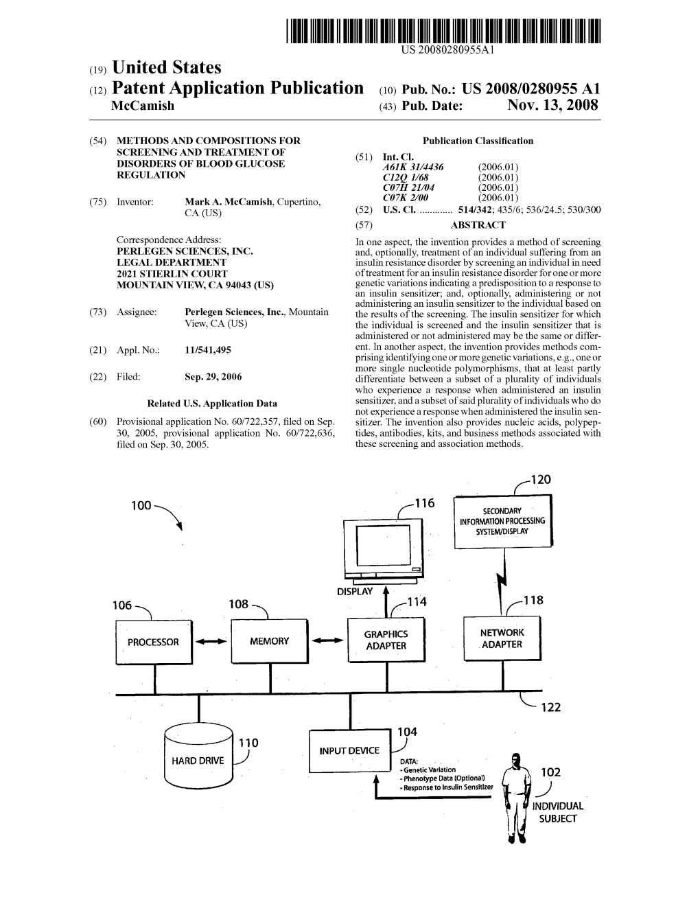 (12) Patent Application Publication (10) Pub. No.: US 2008/0280955A1 Mccamish (43) Pub