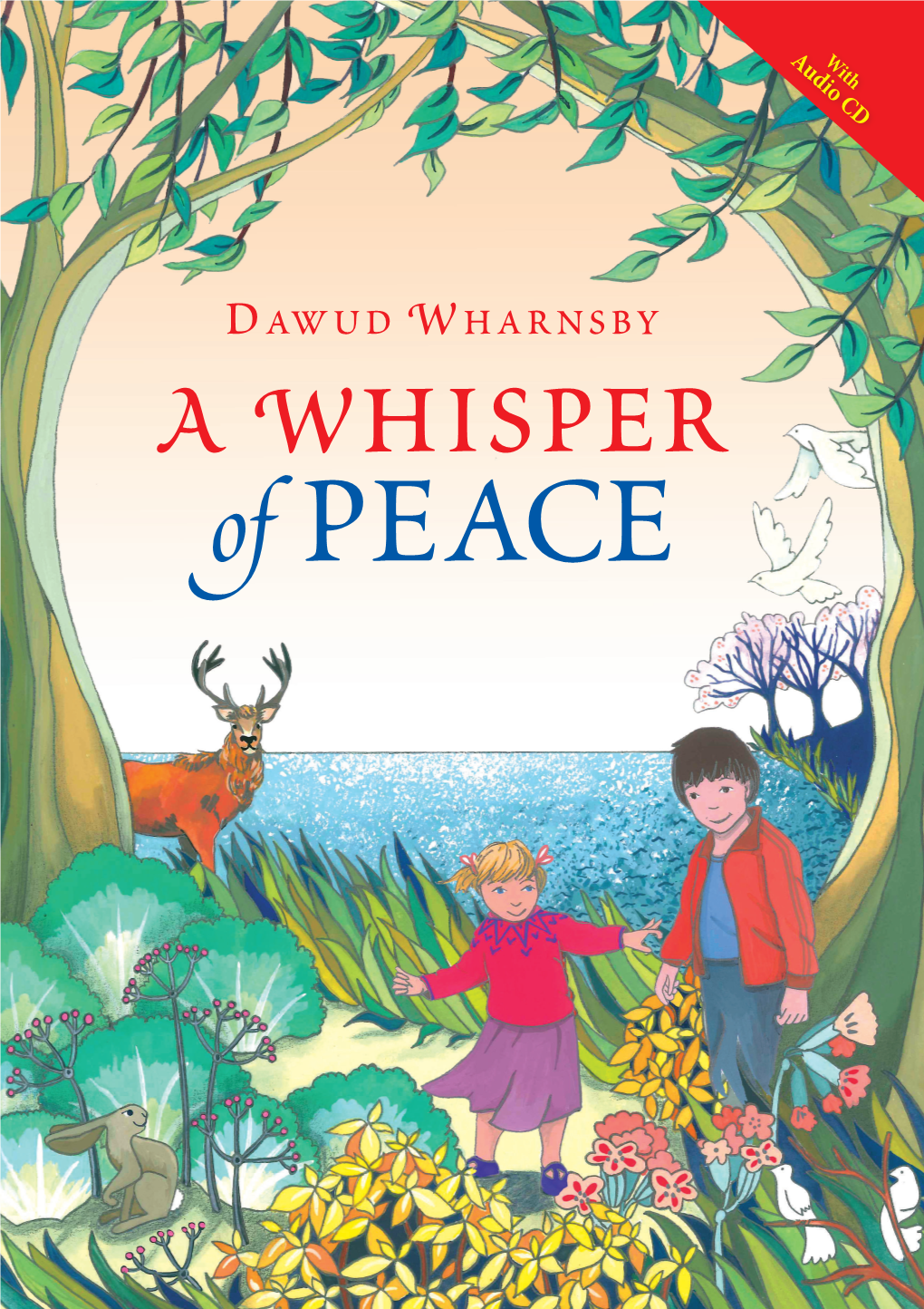 Dawud Wharnsby in a Whisper of Peace