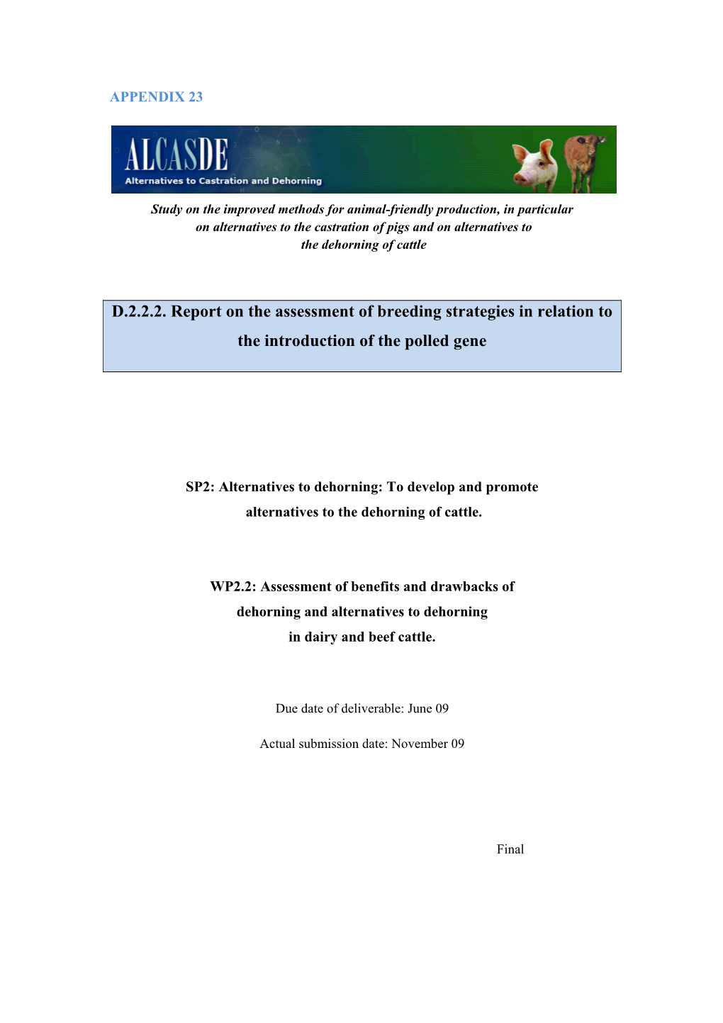 D.2.2.2. Report on the Assessment of Breeding Strategies in Relation to the Introduction of the Polled Gene