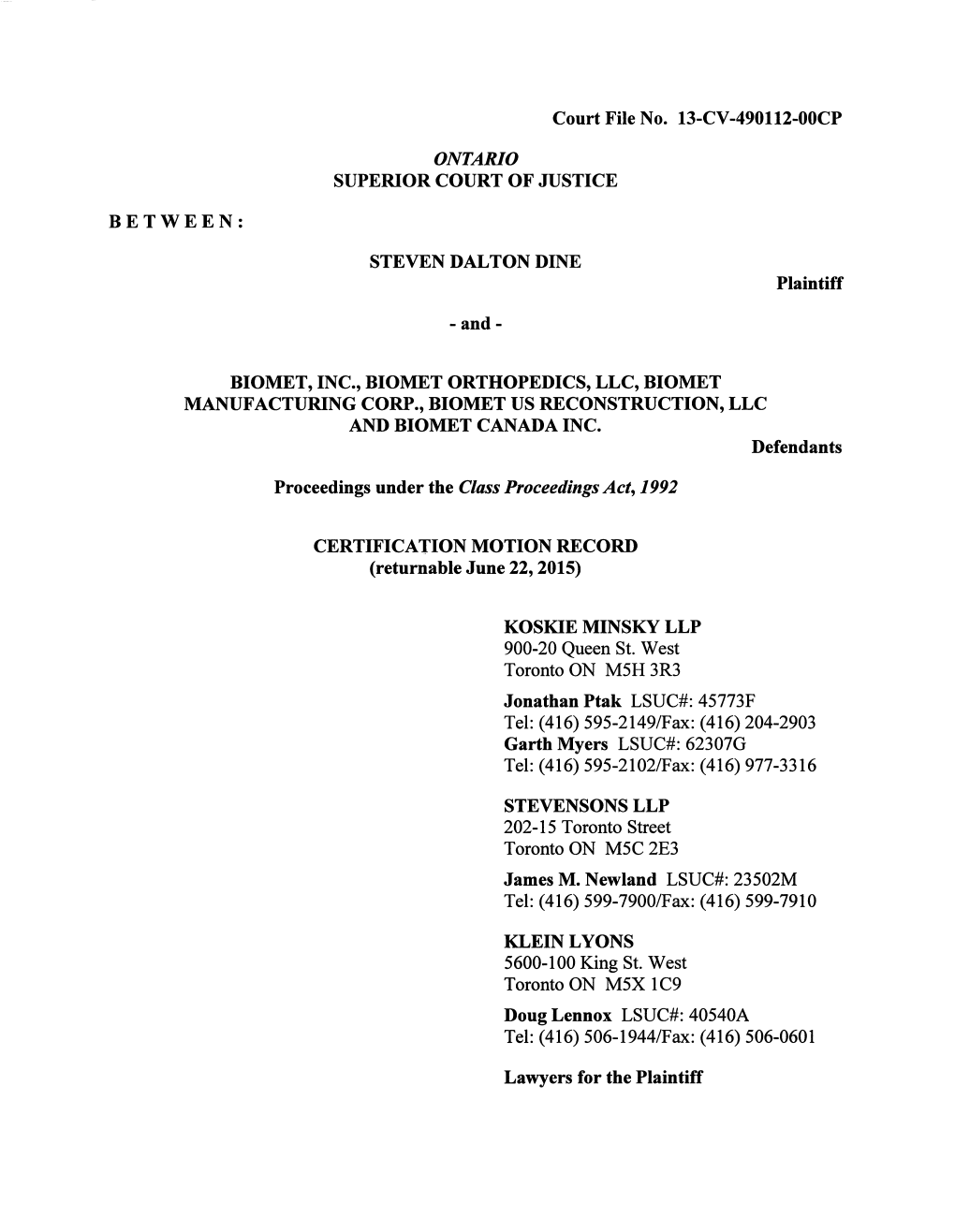 CERTIFICATION MOTION RECORD (Returnable June 22, 2015)