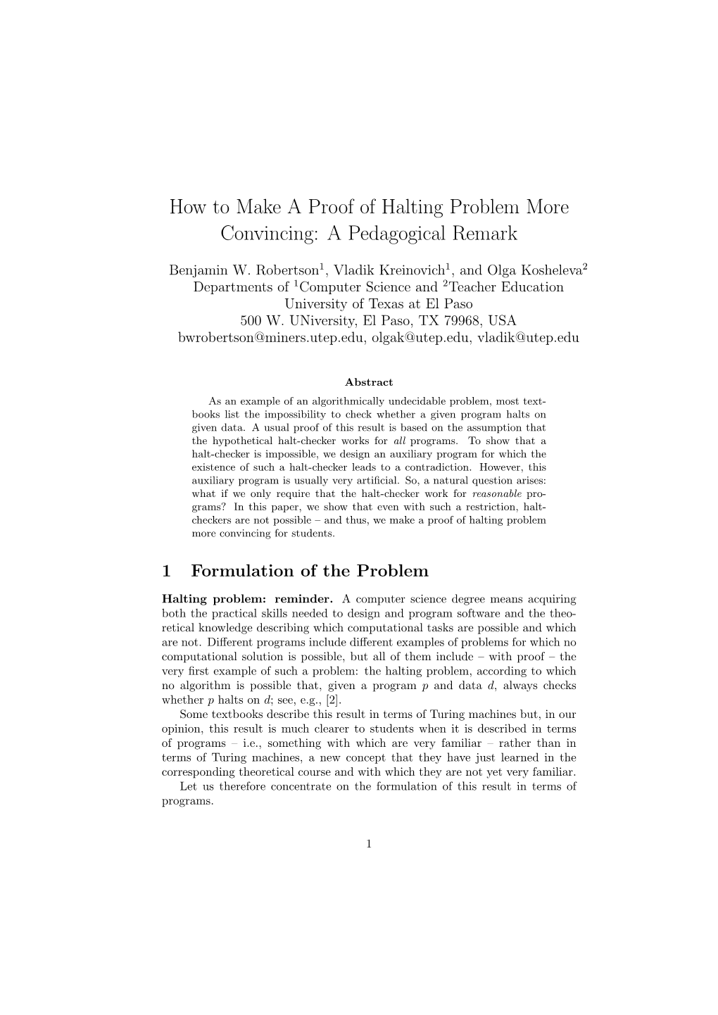 How to Make a Proof of Halting Problem More Convincing: a Pedagogical Remark