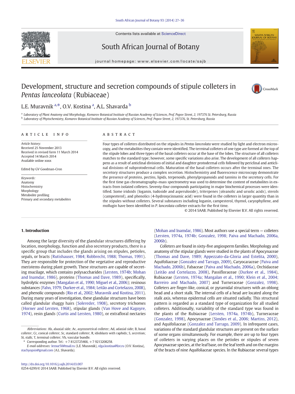 Development, Structure and Secretion Compounds of Stipule Colleters in Pentas Lanceolata (Rubiaceae)