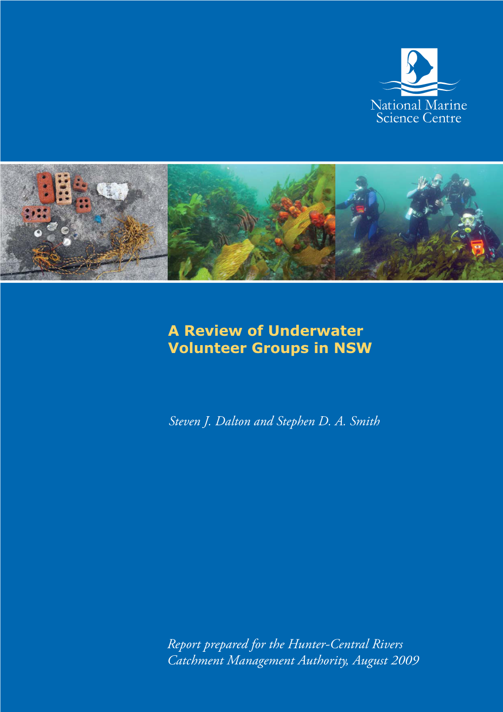 A Review of Underwater Volunteer Groups in NSW