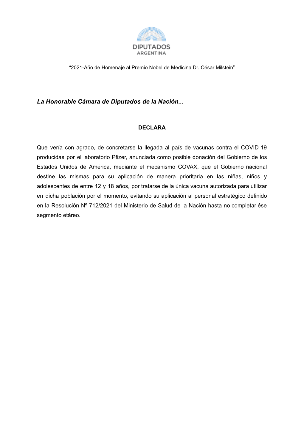 Proyecto De Declaración: Pfizer Prioritaria En Nnya