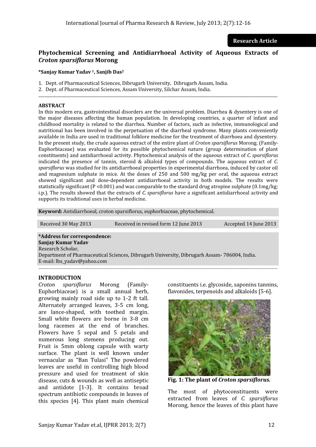 Phytochemical Screening and Antidiarrhoeal Activity of Aqueous Extracts of Croton Sparsiflorus Morong