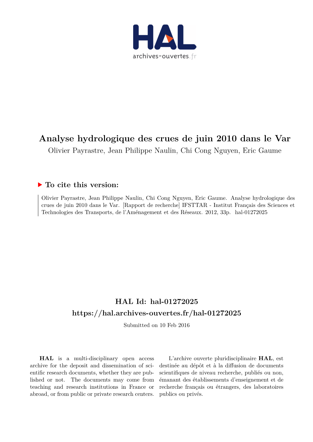 Analyse Hydrologique Des Crues De Juin 2010 Dans Le Var Olivier Payrastre, Jean Philippe Naulin, Chi Cong Nguyen, Eric Gaume