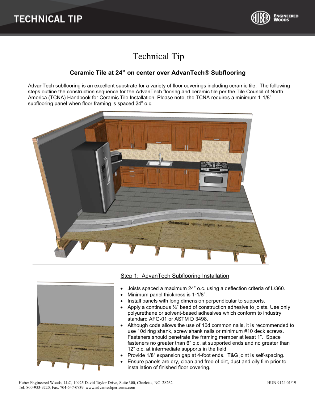 Ceramic Tile at 24” on Center Over Advantech® Subflooring