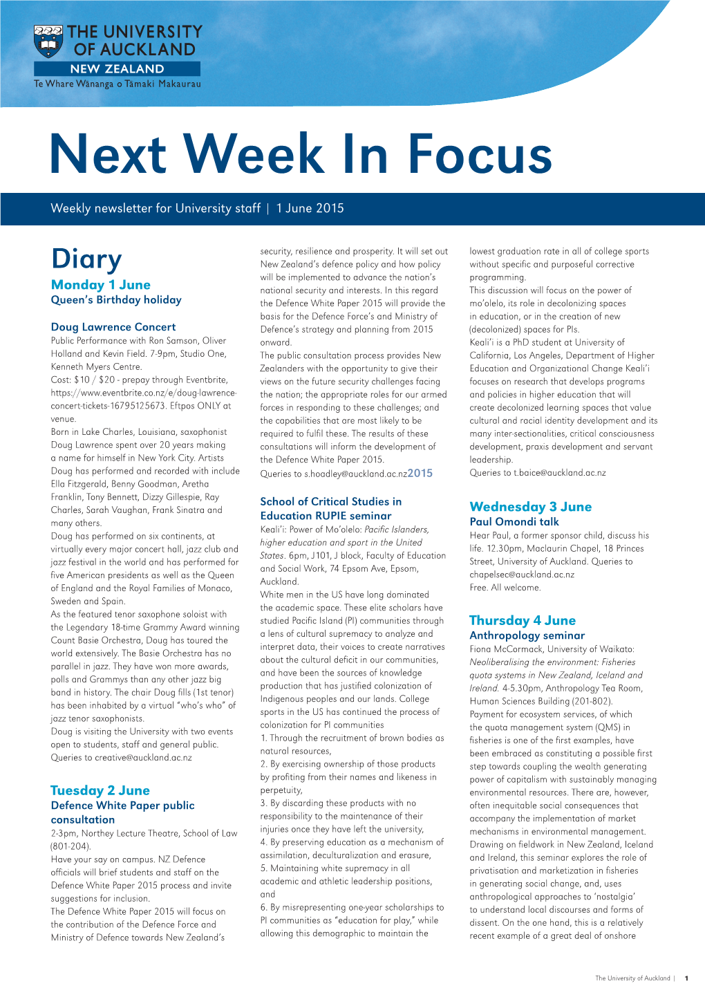 Next Week in Focus Weekly Newsletter for University Staff | 1 June 2015