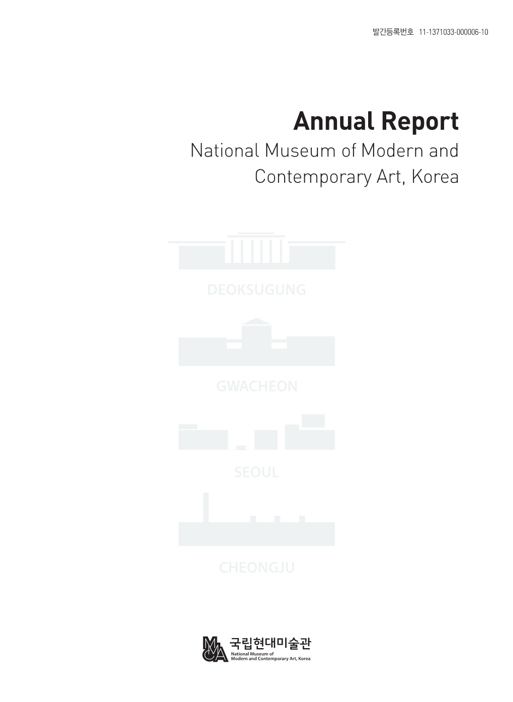 Annual Report National Museum of Modern and Contemporary Art, Korea