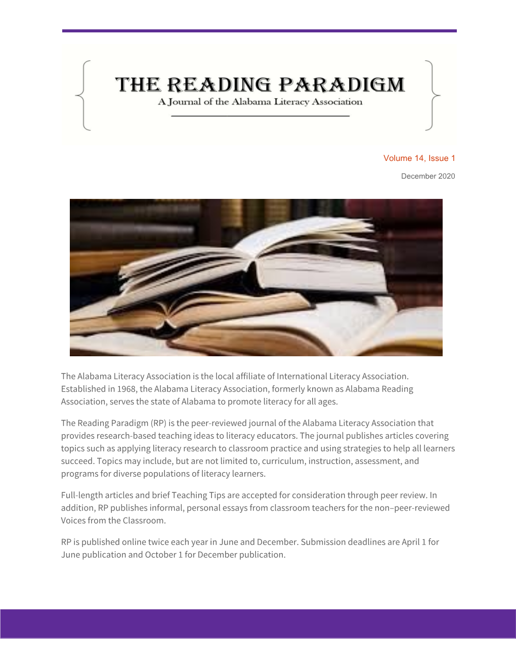 The Reading Paradigm (RP) Is the Peer-Reviewed Journal of the Alabama Literacy Association That Provides Research-Based Teaching Ideas to Literacy Educators