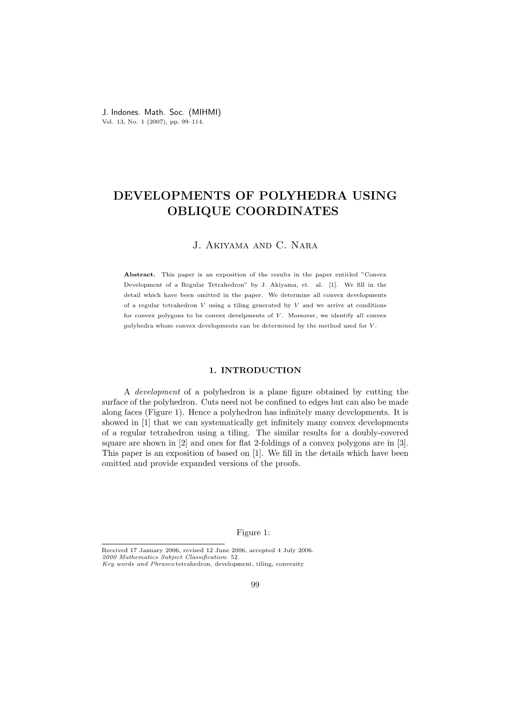 Developments of Polyhedra Using Oblique Coordinates