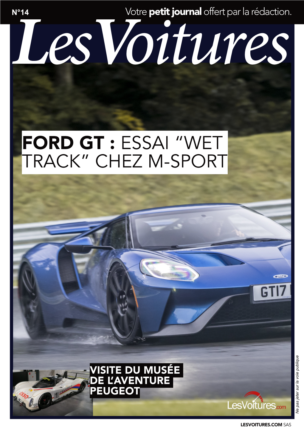 Ford Gt :Essai “Wet Track” Chez M-Sport