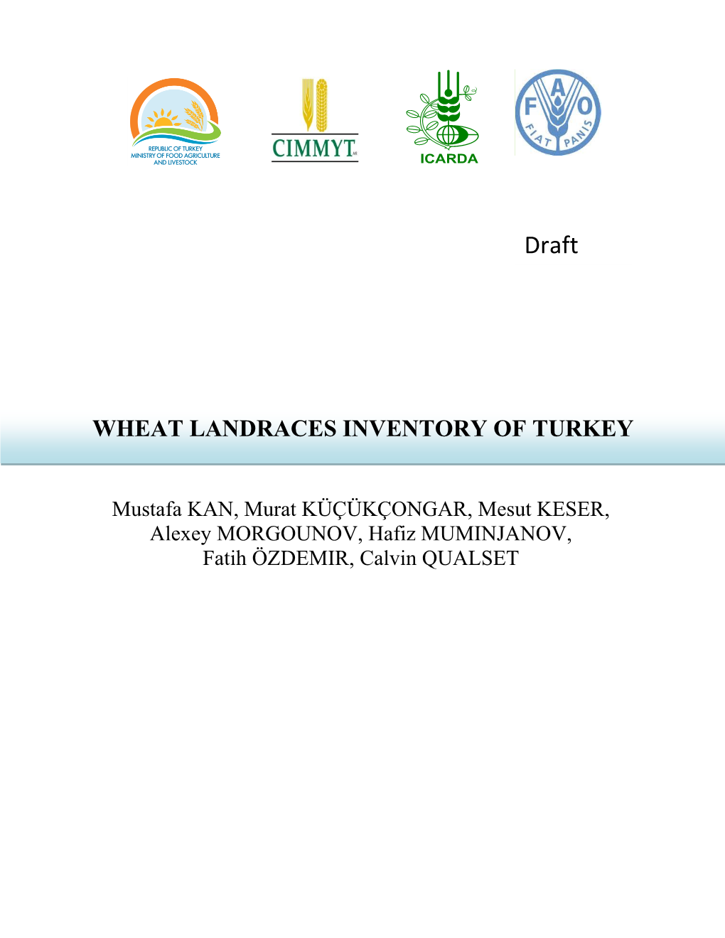 Wheat Landraces Inventory of Turkey