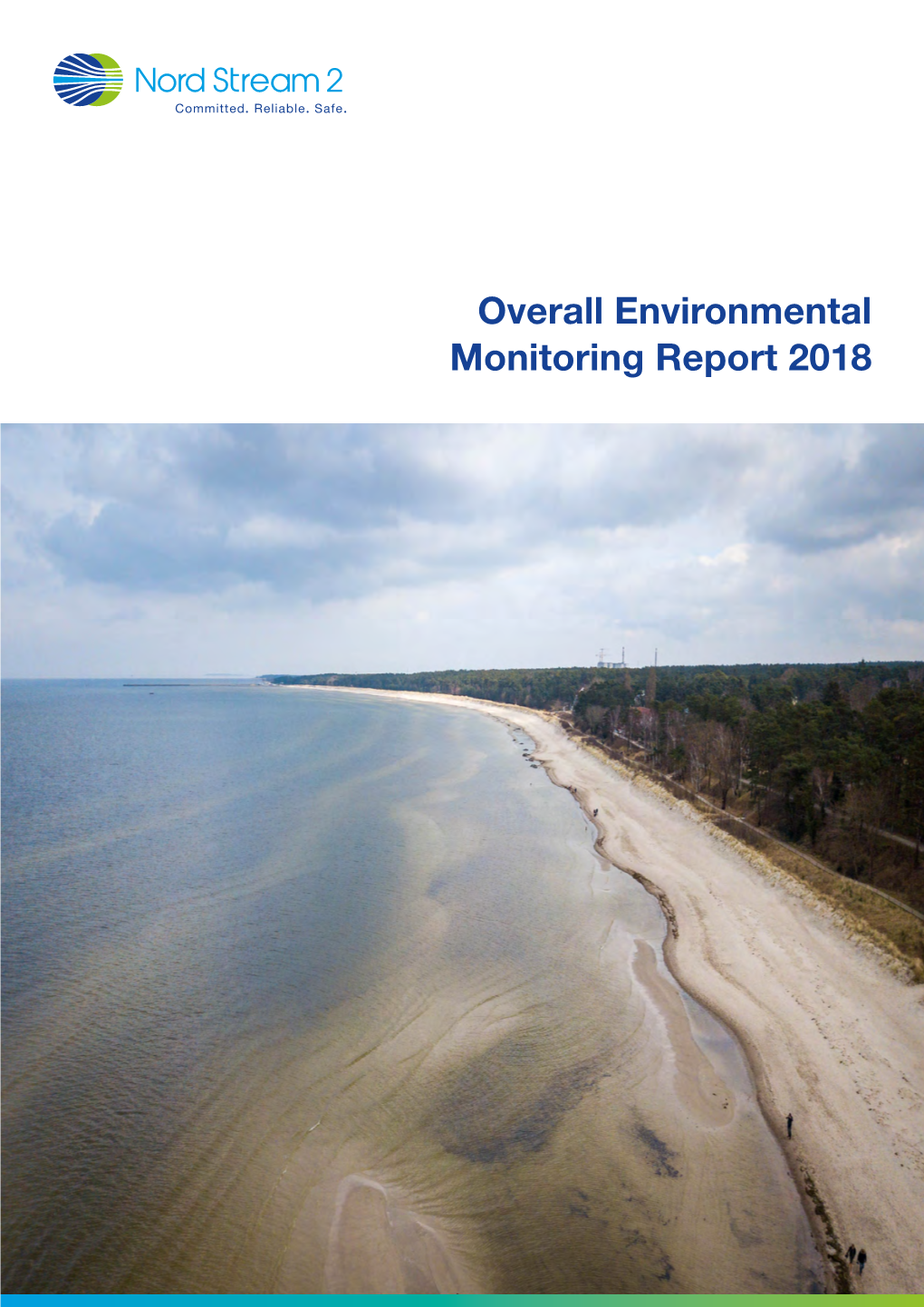 Overall Environmental Monitoring Report 2018 Overall Environmental Monitoring Report 2018