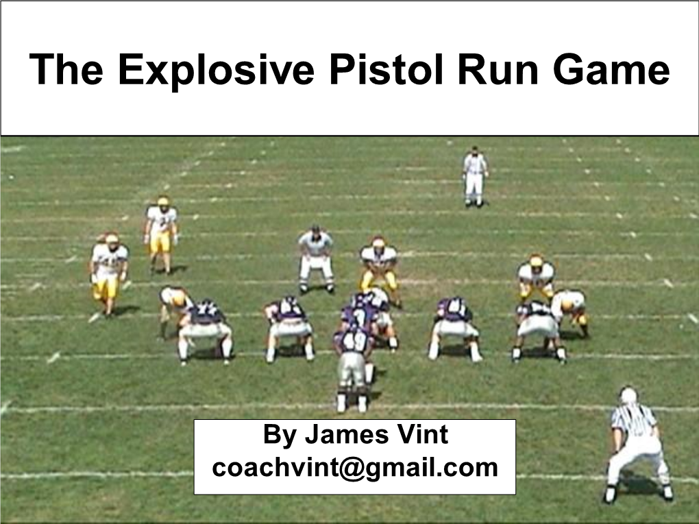 Basic Concepts for the Pistol Offense