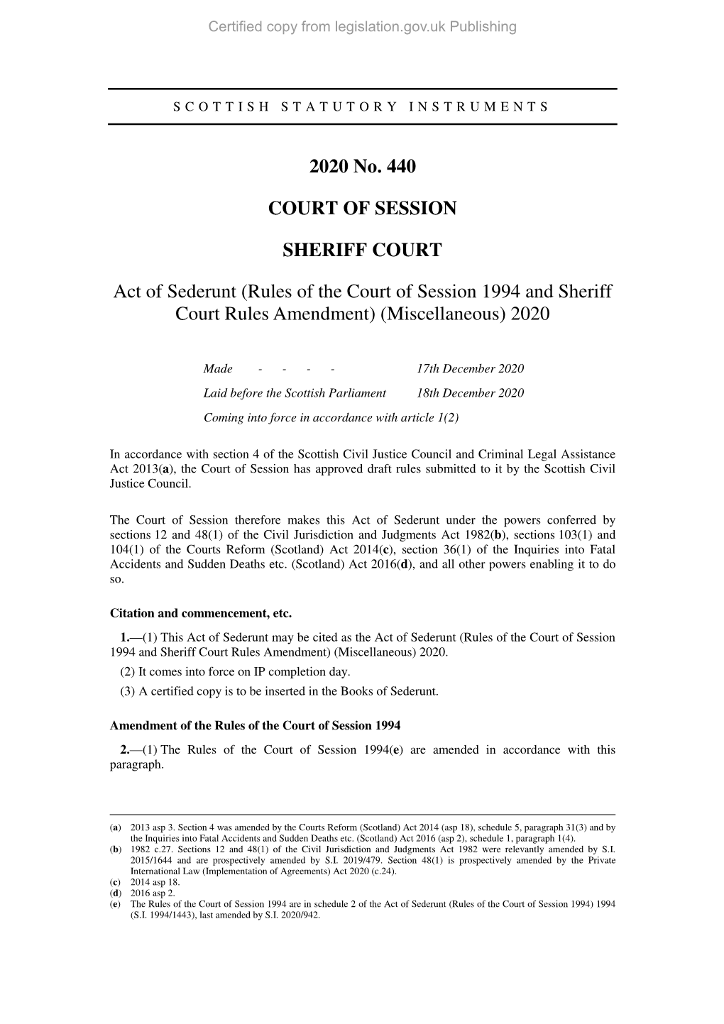 Act of Sederunt (Rules of the Court of Session 1994 and Sheriff Court Rules Amendment) (Miscellaneous) 2020