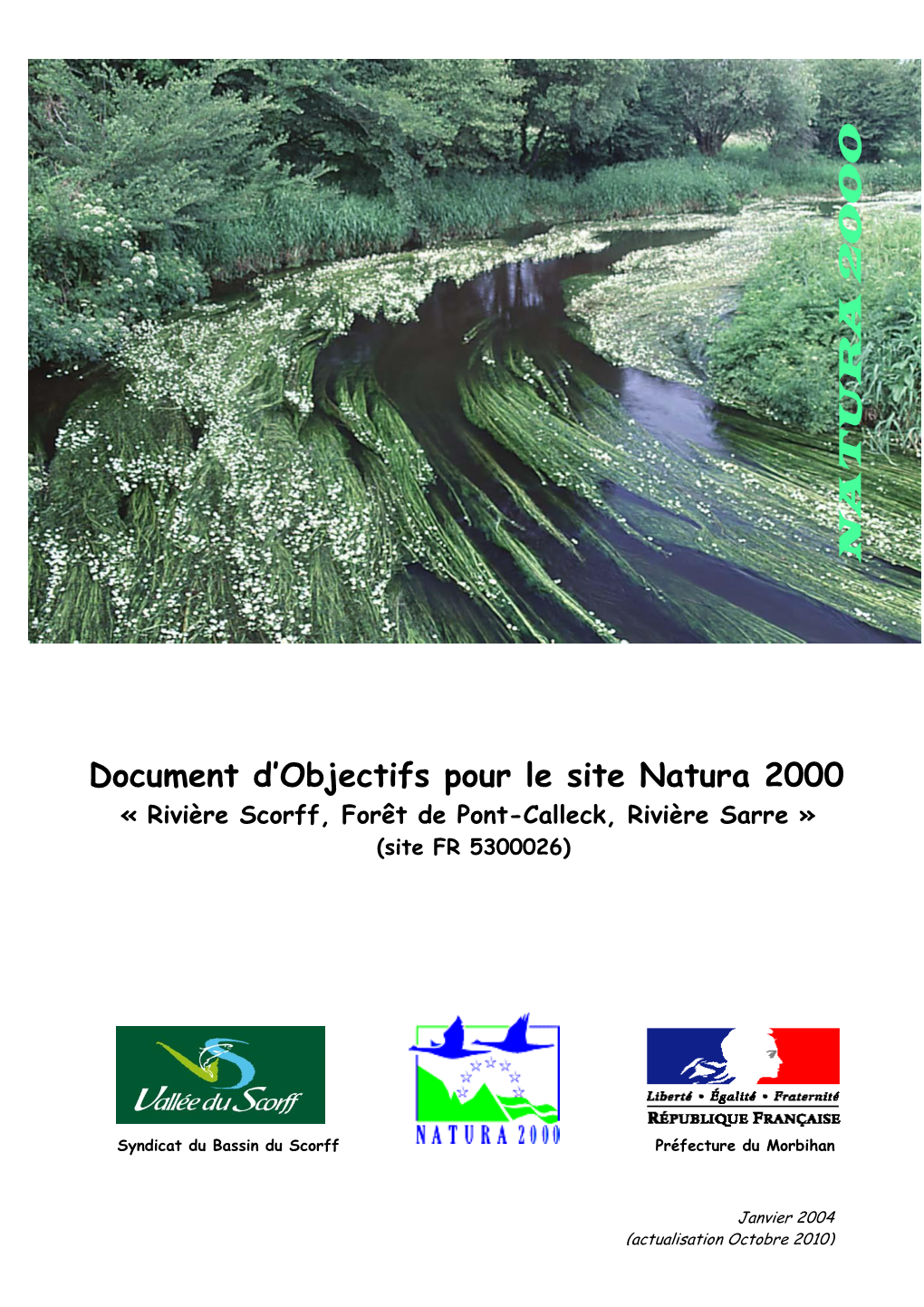Site Natura 2000 « Rivière Scorff, Forêt De Pont-Calleck, Rivière Sarre » (Site FR 5300026)
