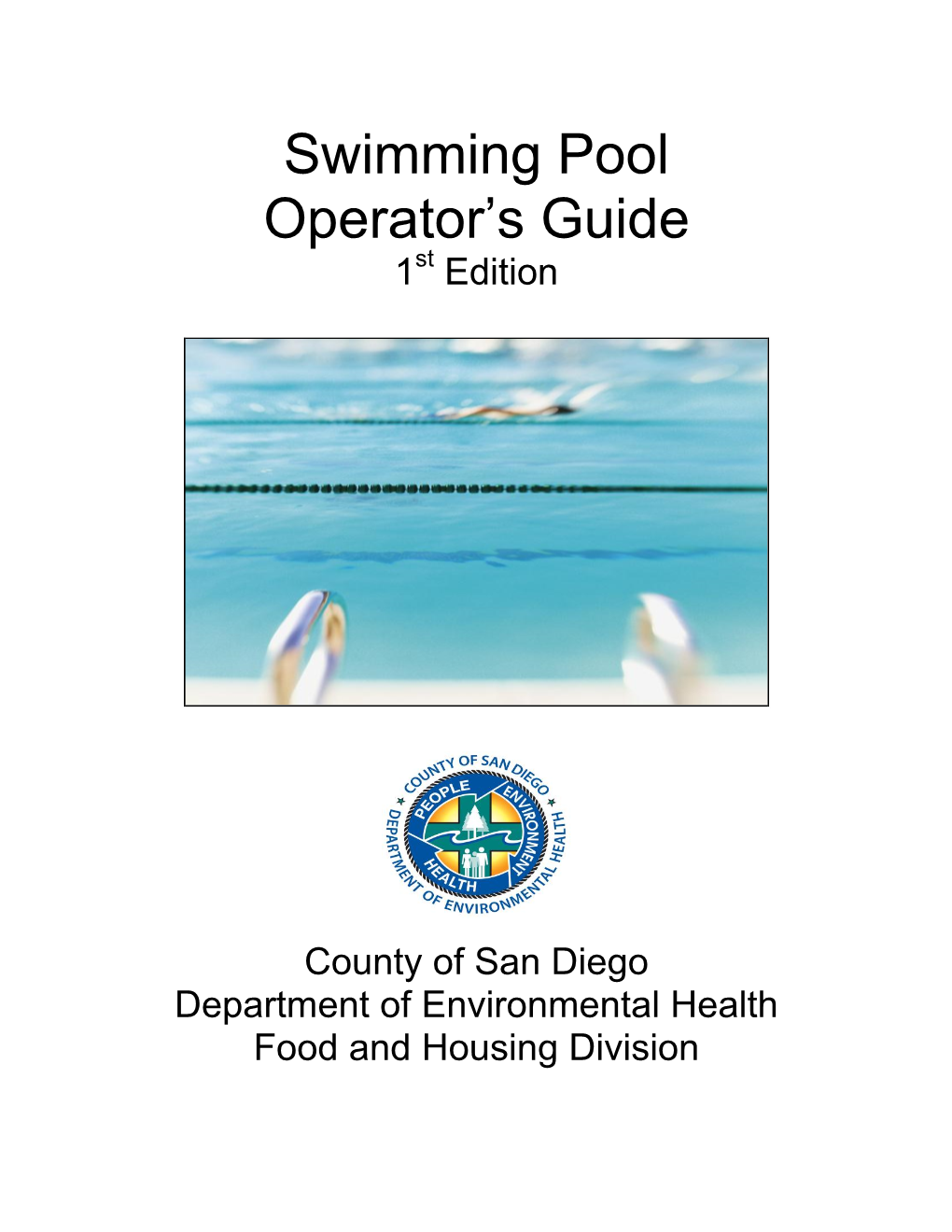 Swimming Pool Operator’S Guide 1St Edition