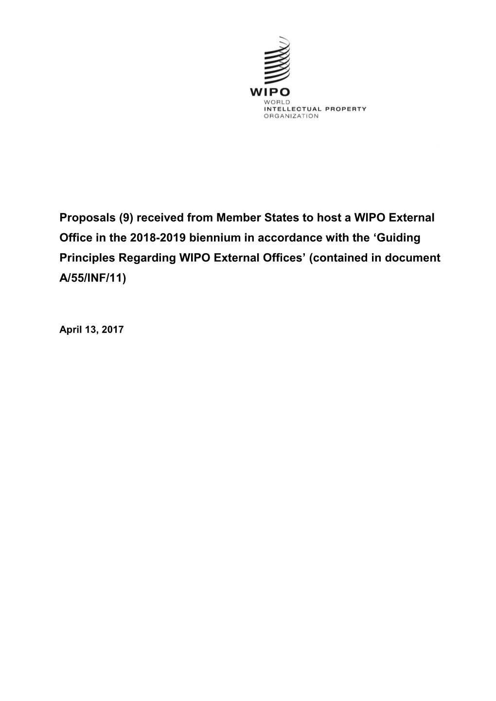 Proposals (9) Received from Member States to Host a WIPO External