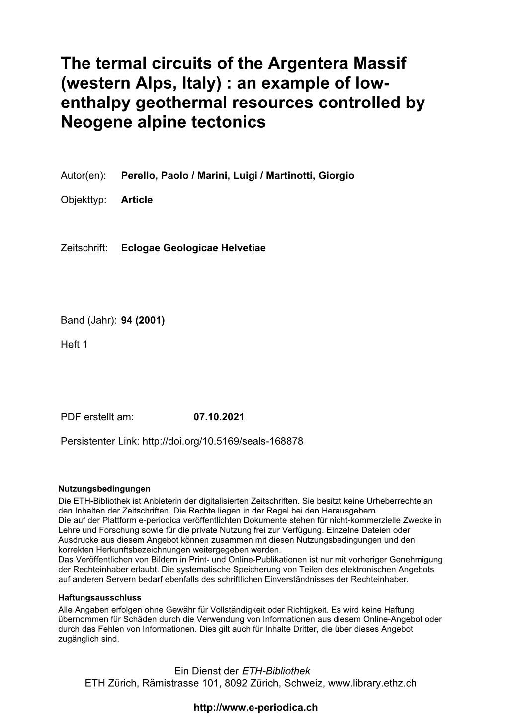 The Termal Circuits of the Argentera Massif (Western Alps, Italy) : an Example of Low-Enthalpy Geothermal Resources Controlled B