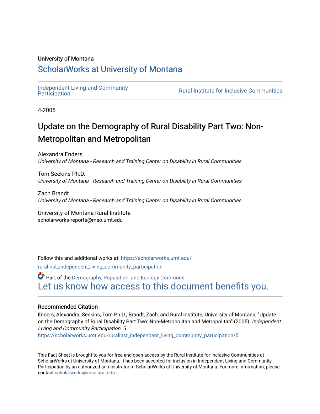 Update on the Demography of Rural Disability Part Two: Non- Metropolitan and Metropolitan