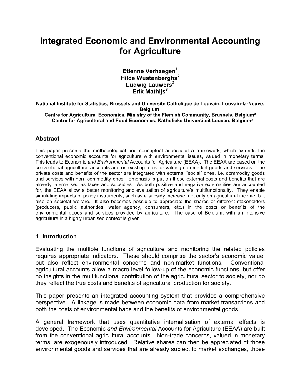 Integrated Economic and Environmental Accounting for Agriculture