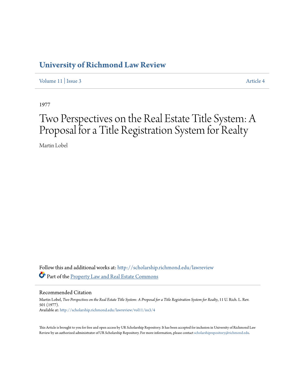 Two Perspectives on the Real Estate Title System: a Proposal for a Title Registration System for Realty Martin Lobel