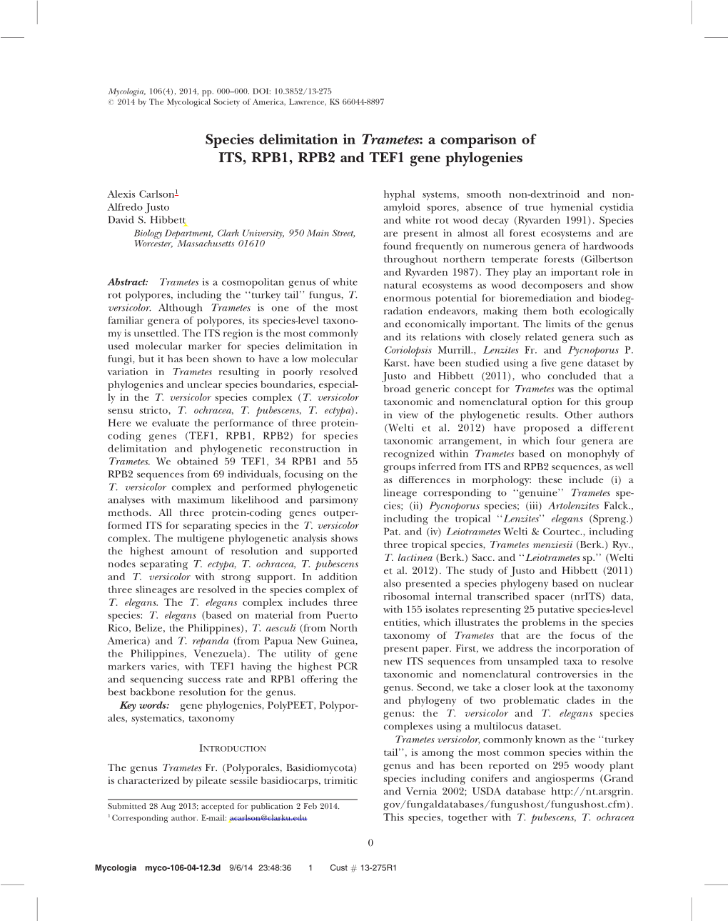 A Comparison of ITS, RPB1, RPB2 and TEF1 Gene Phylogenies