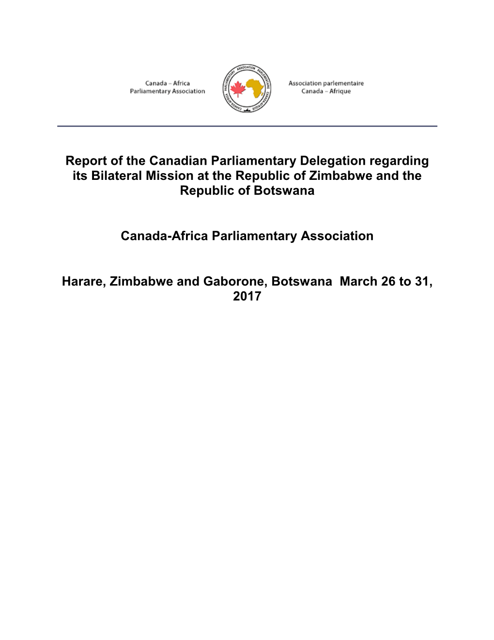 Bilateral Visits -- Zimbabwe and Botswana -- Canada-Africa