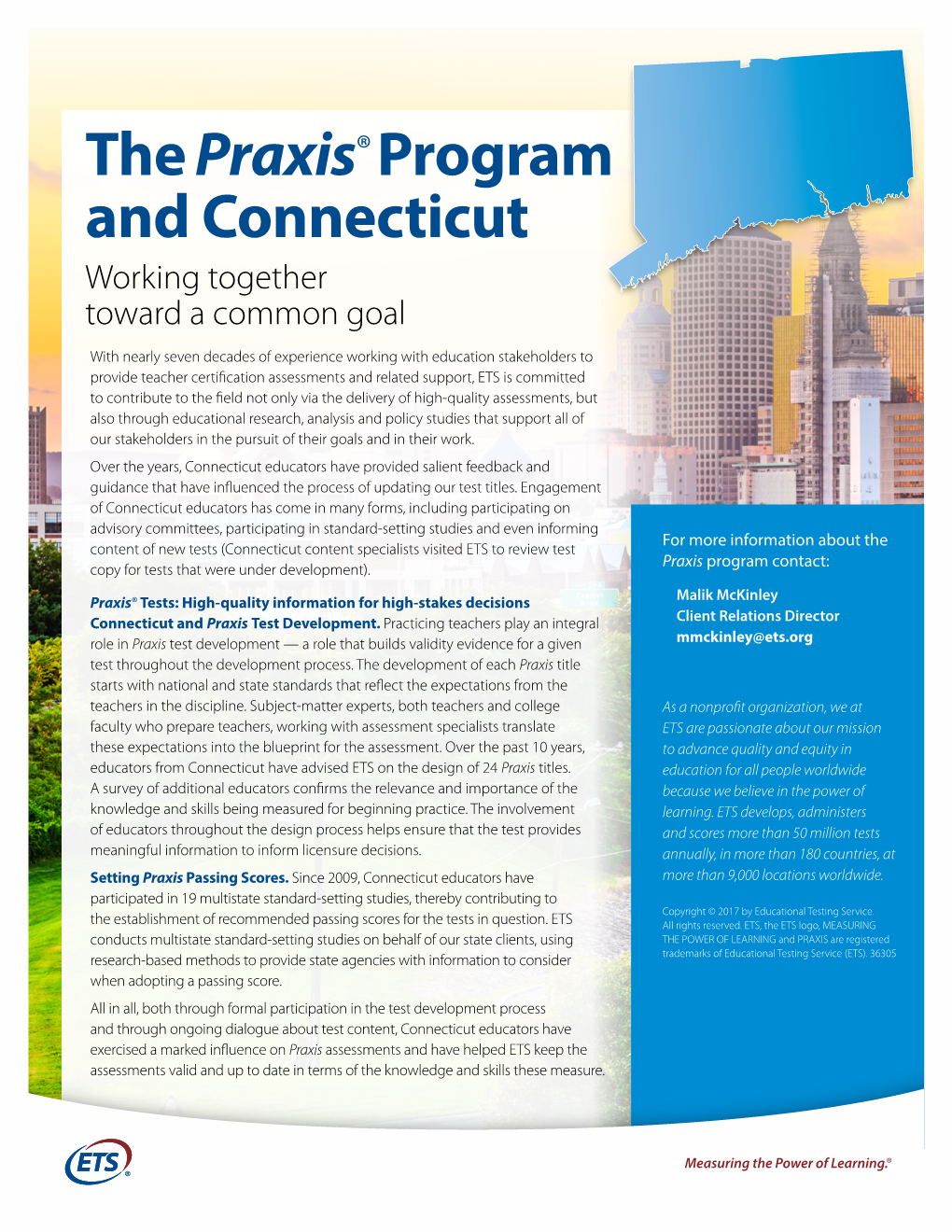 The Praxis® Program and Connecticut Working Together Toward a Common Goal