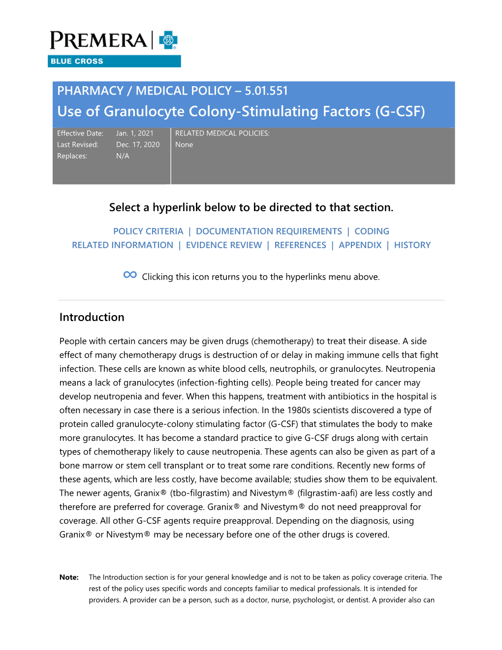 5.01.551 Granulocyte Colony-Stimulating Factor (G-CSF) Use in Adult