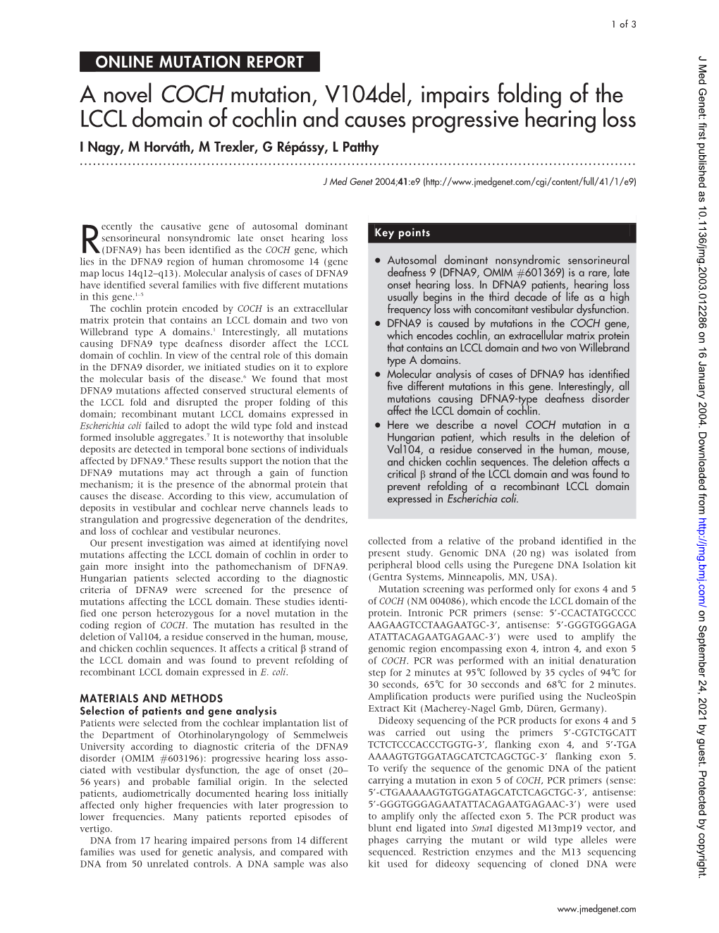 A Novel COCH Mutation, V104del, Impairs Folding of the LCCL Domain