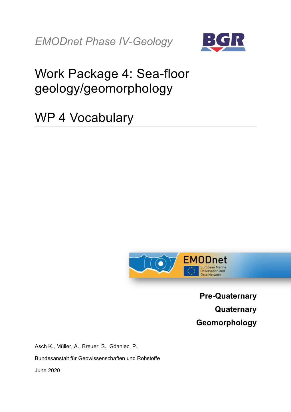 Sea-Floor Geology / Geomorphology. WP 4 Vocabulary