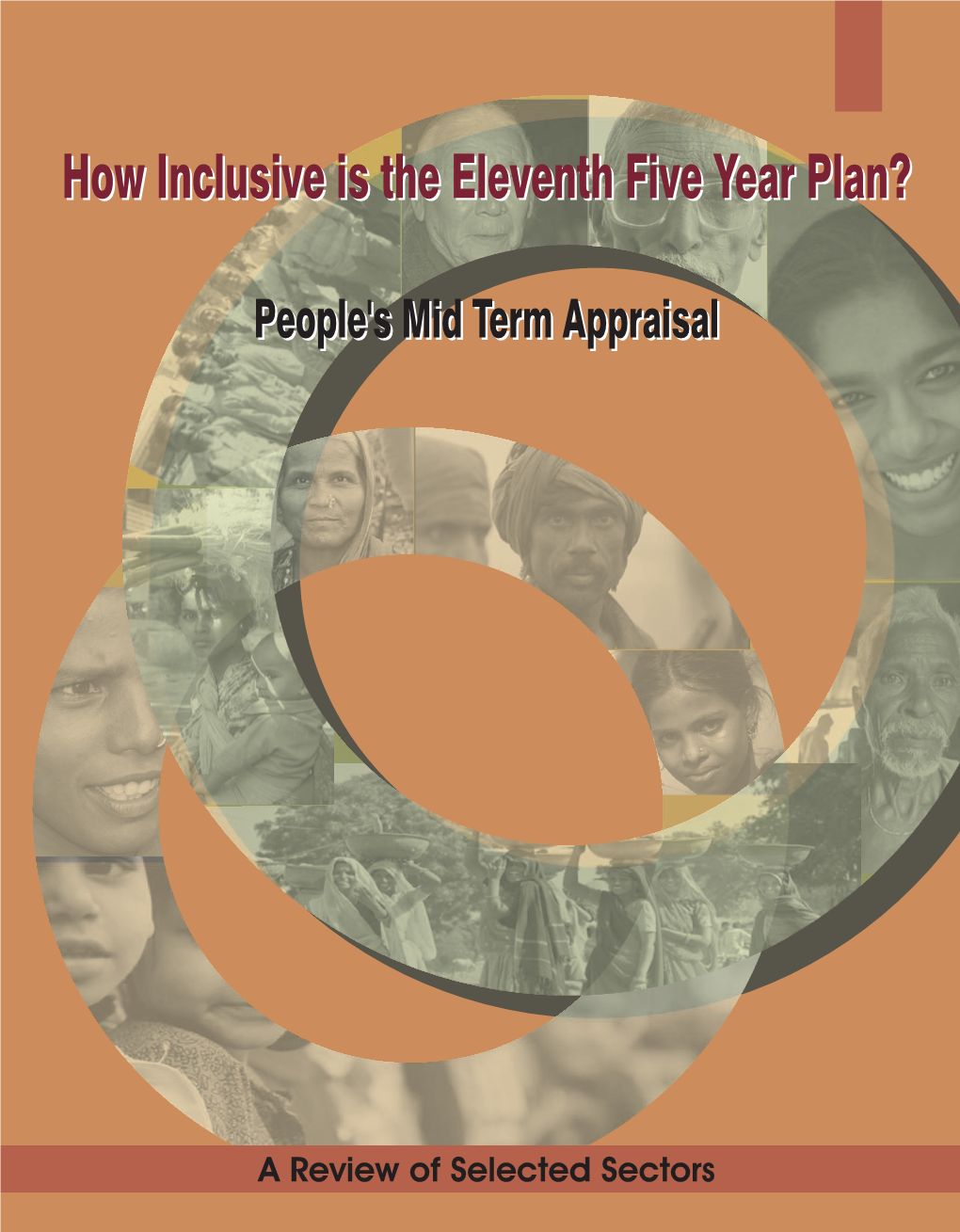 How Inclusive Is the Eleventh Five Year Plan