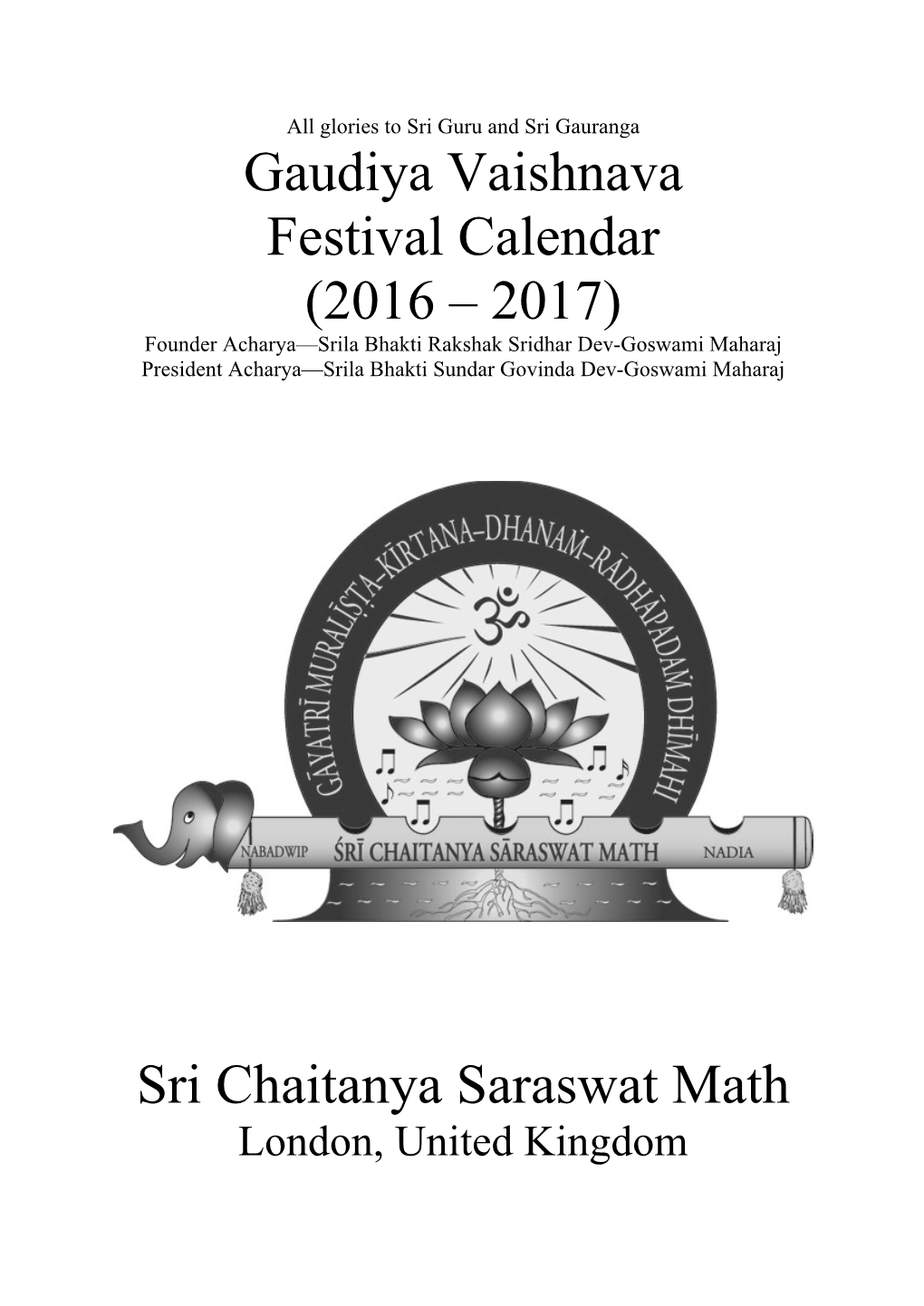 Gaudiya Vaishnava Festival Calendar (2016 – 2017) Sri Chaitanya