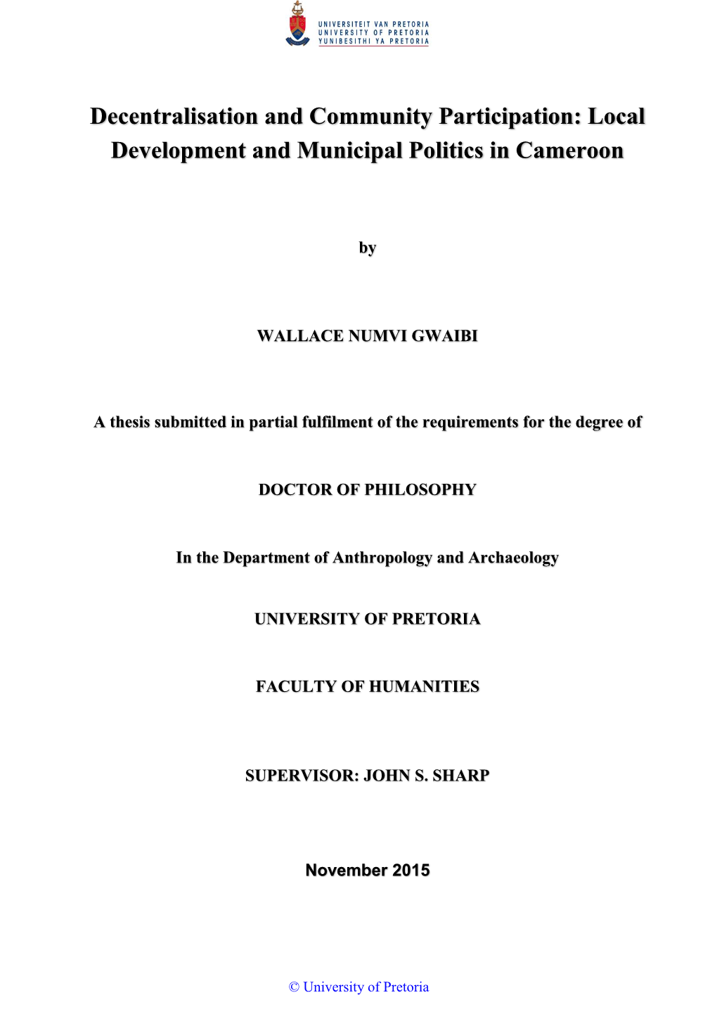 Decentralisation and Community Participation: Local Development and Municipal Politics in Cameroon