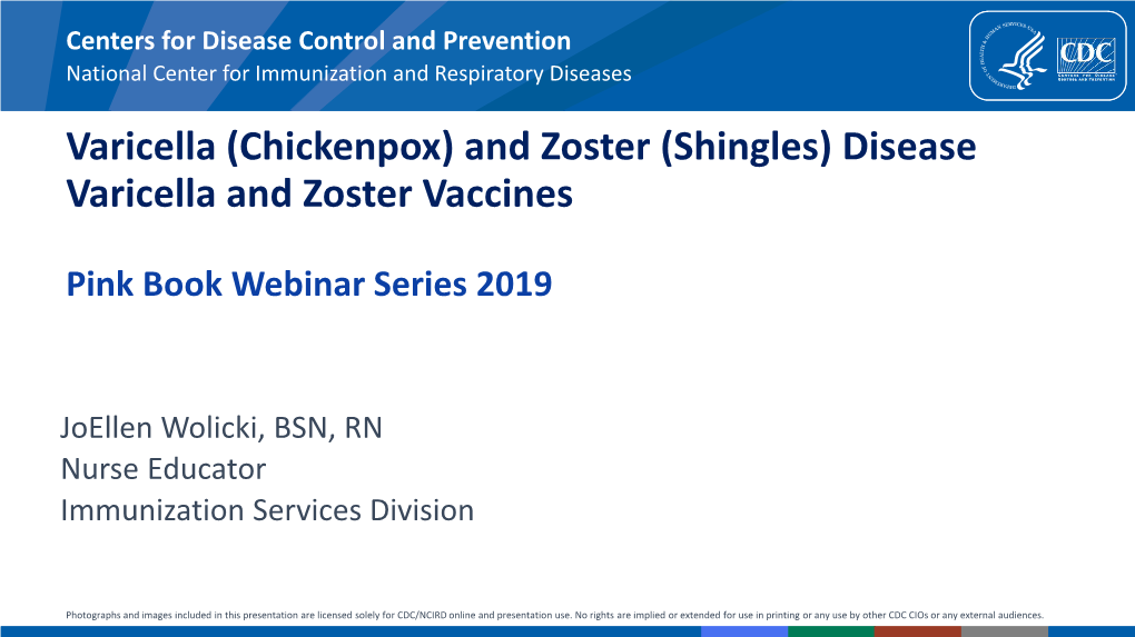 Pink Book Webinar Series: Varicella (Chickenpox) and Zooster (Shingles) Disease 2019