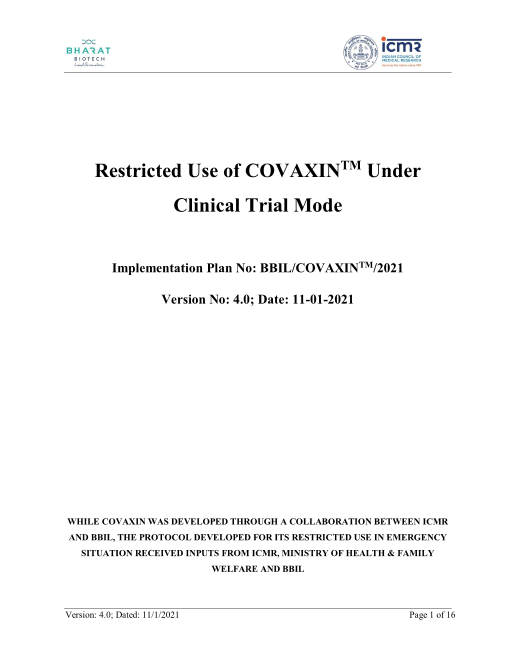 Restricted Use of COVAXIN Under Clinical Trial Mode