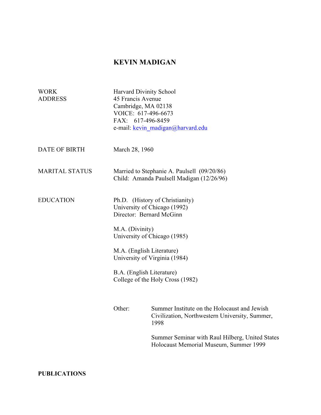 Kevin Madigan CV 082514