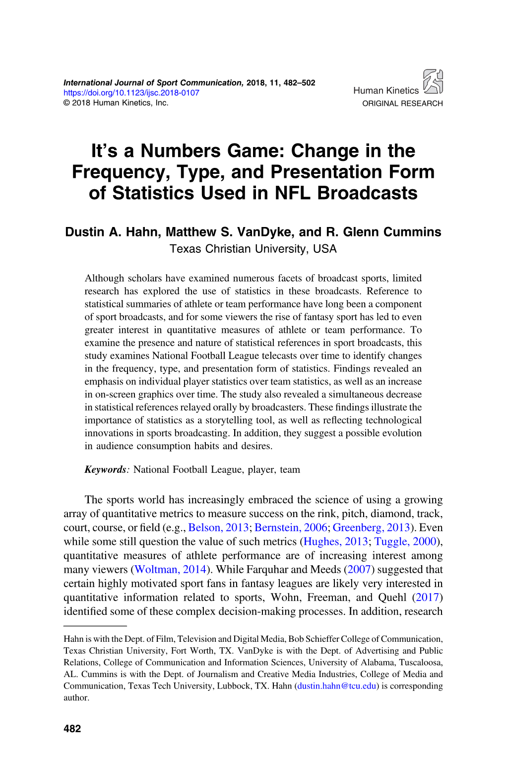 Change in the Frequency, Type, and Presentation Form of Statistics Used in NFL Broadcasts