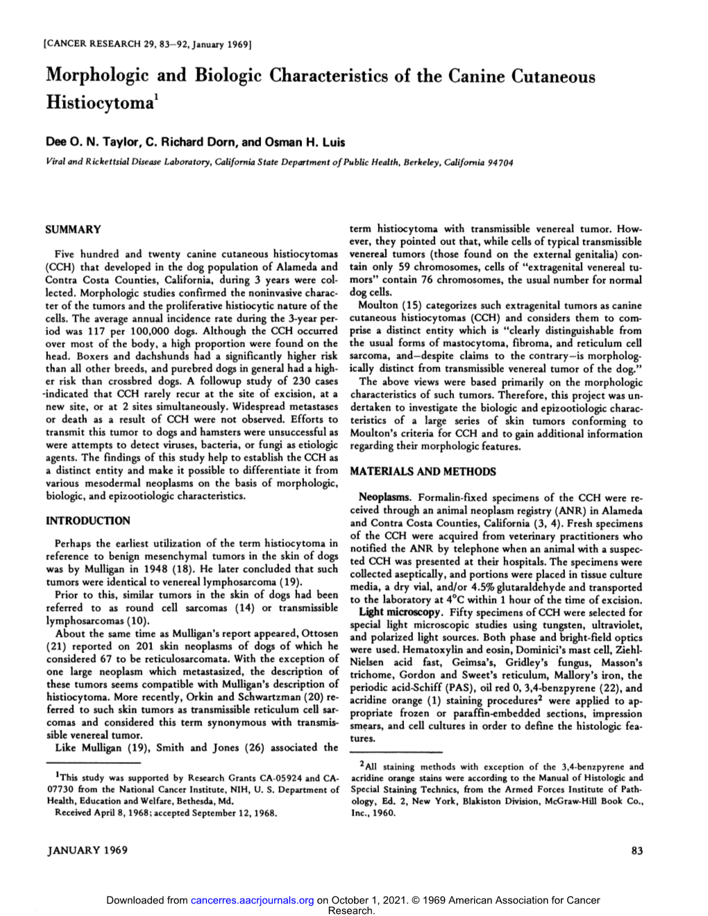 Morphologic and Biologic Characteristics of the Canine Cutaneous Histiocytoma'