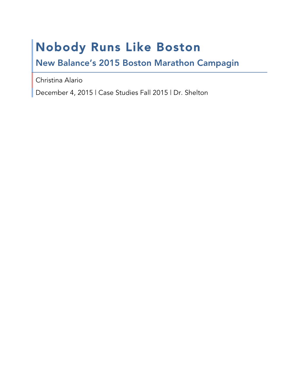 Nobody Runs Like Boston New Balance’S 2015 Boston Marathon Campagin